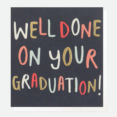 Well Done On Your Graduation Card