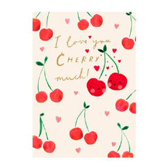 I Love You Cherry Much Valentine Card