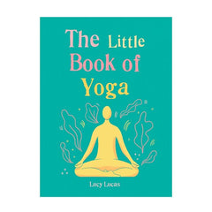 The Little Book of Yoga (PB)