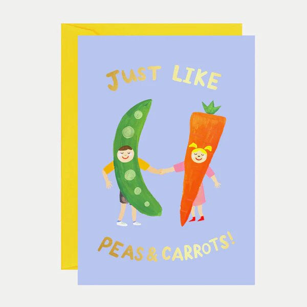 Just Like Peas & Carrots! Card
