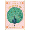 Flaunt It Peacock Birthday Card