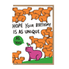 Unique As You Birthday Card