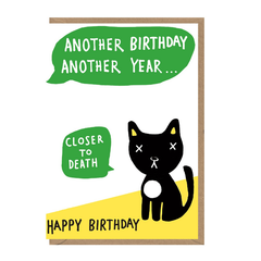 Closer To Death Birthday Cat Card