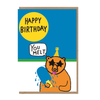 You Melt Birthday Card
