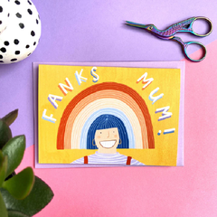 Fanks Mum Rainbow Card