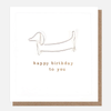 Happy Birthday To You Silver Sausage Dog Card