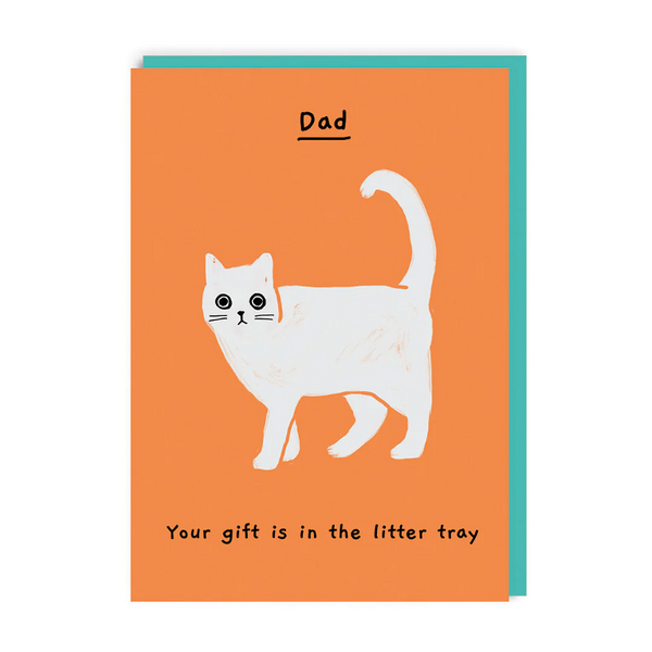 Your Gift Is In The Litter Tray Father's Day Card