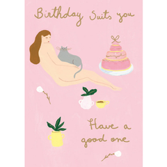 Birthday Suits You Card