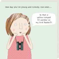 One Day You're Young and Trendy Birthday Card