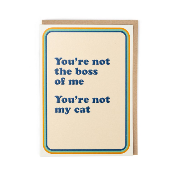 You're Not My Cat Card