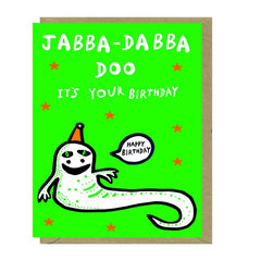 Jabba Dabba Doo Card