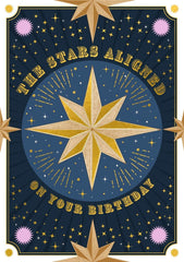 The Stars Aligned On Your Birthday Card