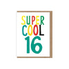 Super Cool 16 Card