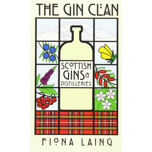 The Gin Clan: Scottish Gins & Distilleries